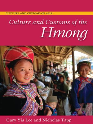 cover image of Culture and Customs of the Hmong